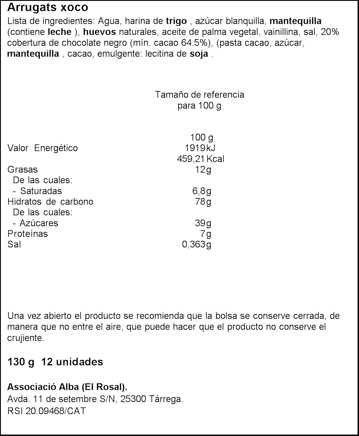 ARRUGATS XOCO EL ROSAL 125GR 15UN. 1