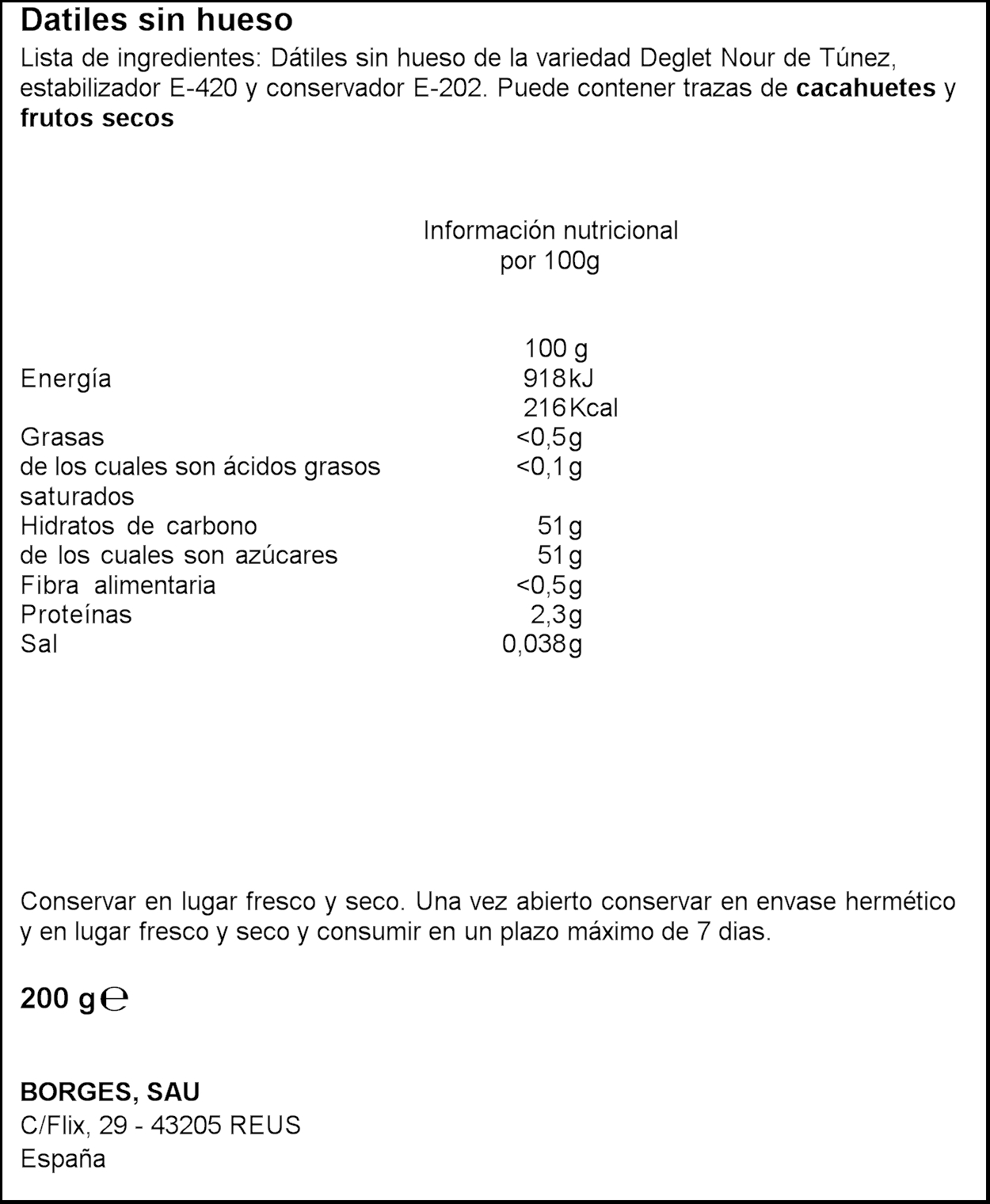 DATILES S/HUESO BORGES 200 G