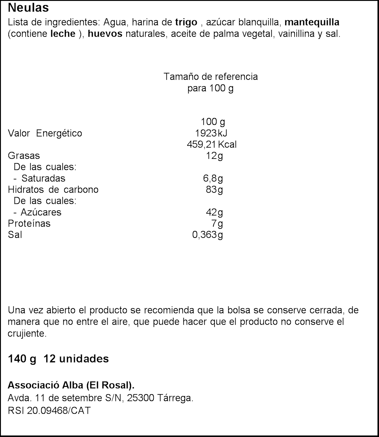 NEULES EL ROSAL 140 GR. 20UN.