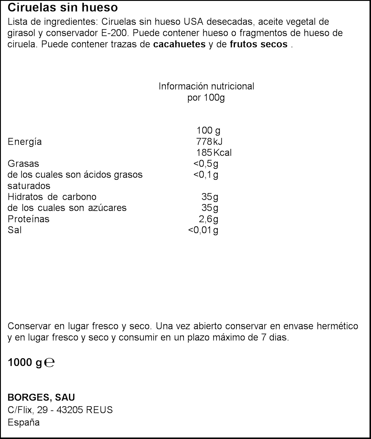 CIRUELAS S/HUESO BORGES 1 KG