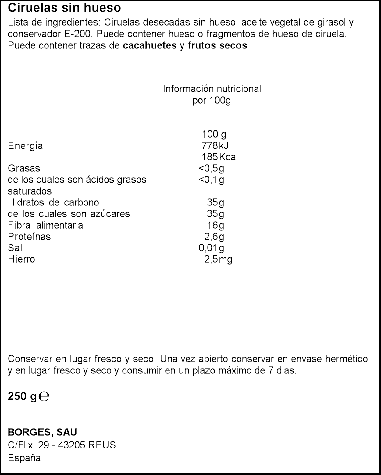 CIRUELAS S/H BORGES 200 GR